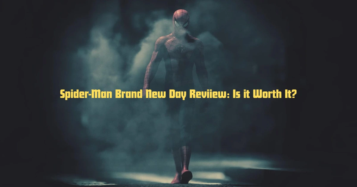 Spider Man Brand New Day Review